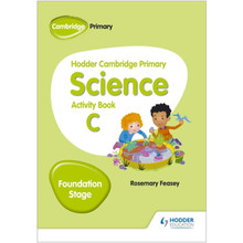 Hodder Cambridge Primary Science Activity Book C Foundation Stage - ISBN 9781510448629