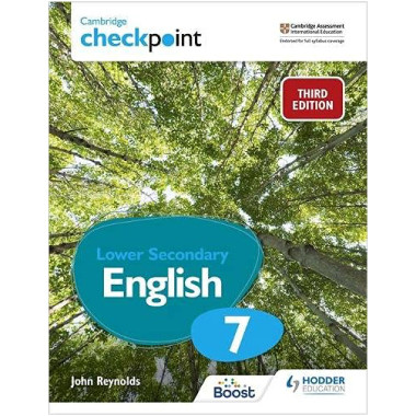 Hodder Cambridge Checkpoint Lower Secondary English Student's Book 7 (3rd Edition) - ISBN 9781398300163