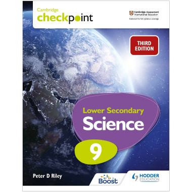 Hodder Cambridge Checkpoint Lower Secondary Science Student’s Book 9 - ISBN 9781398302181