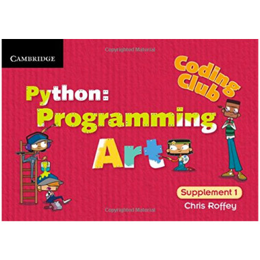 Cambridge Coding Club Python: Programming Art (Level 1) - ISBN 9781107631090
