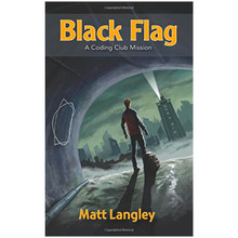 Coding Club Black Flag: A Coding Club Mission - ISBN 9781107671409