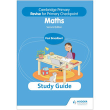 Hodder Cambridge Primary Revise Checkpoint Mathematics Study Guide - ISBN 9781398369856