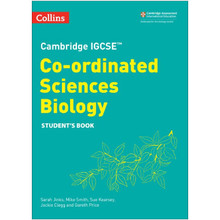 Collins Cambridge IGCSE Co-ordinated Sciences Biology Student Book (2nd Edition) - ISBN 9780008545925