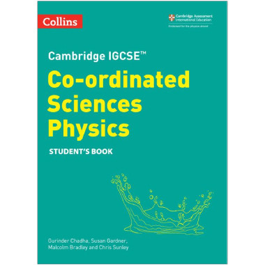 Collins Cambridge IGCSE Co-ordinated Sciences Physics Student Book (2nd ...