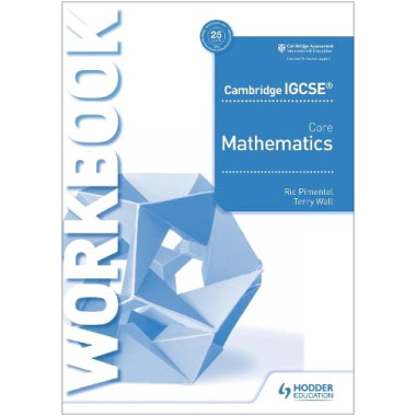 Cambridge IGCSE Core Mathematics (4th Edition) - ISBN 9781510421677