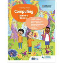 Hodder Cambridge Primary Computing Learner's Book Stage 6 - ISBN 9781398368613