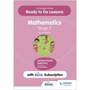 Hodder Cambridge Primary Ready to Go Lessons for Mathematics 2 with Boost Subscription Teacher's Resource (2nd Edition) - ISBN 9781398351264