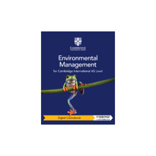 Cambridge International AS Level Environmental Management Digital Coursebook (2 Years) - ISBN 9781009306225