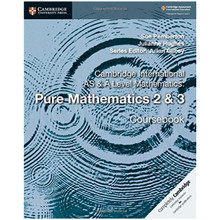 Cambridge International AS & A-Level Mathematics Pure Mathematics 2 & 3 - ISBN 9781108407199