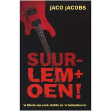 Suurlemoen!: 'n Storie Oor Liefde, Rock En 'n Tuinkabouter (Afrikaans Edition) - ISBN 9780799342352