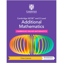 Cambridge IGCSE™ and O Level Additional Mathematics Cambridge Online Mathematics Course - Class Licence (1 Year Access) - ISBN 9781009341844