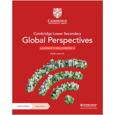 Cambridge Lower Secondary Global Perspectives Learner's Skills Book 9 with Digital Access (1 Year) - ISBN 9781009316163