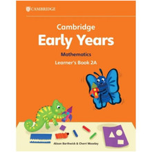 Cambridge Early Years Mathematics Learner's Book 2A - ISBN 9781009387897