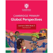 Cambridge Primary Global Perspectives Learner's Skills Book 3 with Digital Access (1 Year)-ISBN 9781009354196