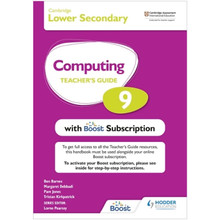 Hodder Cambridge Lower Secondary Computing 9 Teacher's Guide with Boost Subscription - ISBN 9781398369818