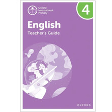 Oxford International Primary English: Teacher's Guide Level 4 - ISBN 9781382019972