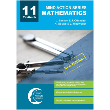 Mind Action Series Mathematics Textbook NCAPS (2019) - Grade 11-ISBN 9781776115228