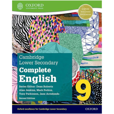 Oxford Cambridge Lower Secondary Complete English 9: Student Book (Second Edition) - ISBN 9781382019392