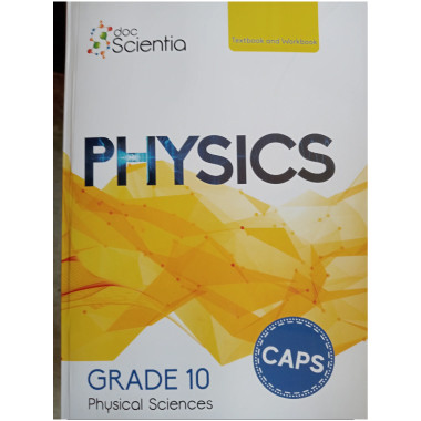 Doc Scientia Gr. 10 Physics Textbook and Workbook - CAMBRILEARN - ISBN 9780639500560