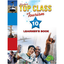 Shuters Top Class Tourism Grade 10 Learner's Book - CAMBRILEARN - ISBN 9780796044235