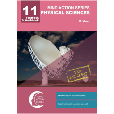 Mind Action Series Physical Science Textbook & Workbook IEB - Grade 11 - Punched - ISBN 9781776115921