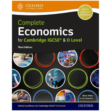 Complete Economics for Cambridge IGCSE and O-Level Student Book 3rd ...