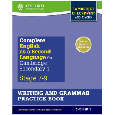 Complete English as a Second Language for Cambridge Secondary 1 Writing & Grammar Practice Book - ISBN 9780198378211