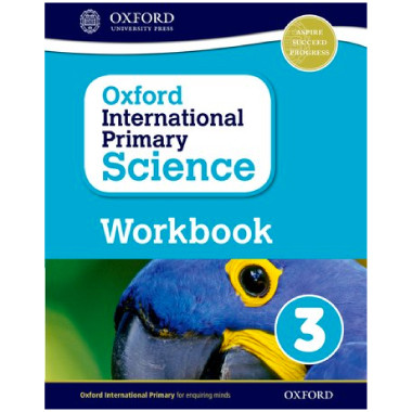 Oxford International Primary Science Stage 3 Workbook (Age 7–8) - ISBN 9780198376446