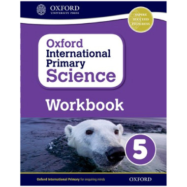 Oxford International Primary Science Stage 5 Workbook (Age 9–10) - ISBN 9780198376460