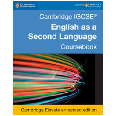 Cambridge IGCSE® English as a Second Language Fifth Edition Coursebook Cambridge Elevate Enhanced Edition (2Years) - ISBN 9781316636541
