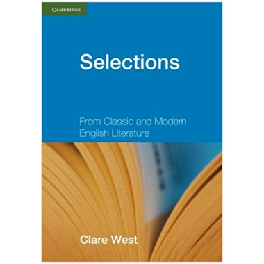 Selections - From Classic and Modern English Literature - ISBN 9780521140812