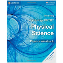 Cambridge IGCSE Physical Science Physics Workbook - ISBN 9781316633526