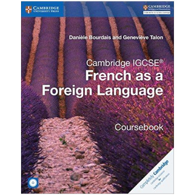 Cambridge IGCSE French as a Foreign Language Coursebook with Audio CDs - ISBN 9781316623589