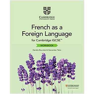 Cambridge IGCSE® French as a Foreign Language Workbook - ISBN 9781108710091