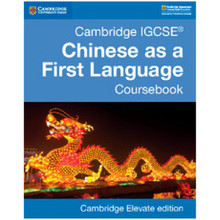 Cambridge IGCSE Chinese as a First Language Coursebook Cambridge Elevate Edition (2 Years) - ISBN 9781108434942