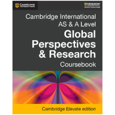 AS and A Level Global Perspectives & Research Coursebook Elevate Edition (2 Years) - ISBN 9781108431699