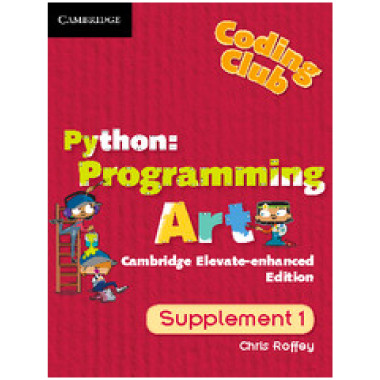 Python: Programming Art Cambridge Elevate enhanced edition (Institution Subscription) (Level 1) - ISBN 9781107496477