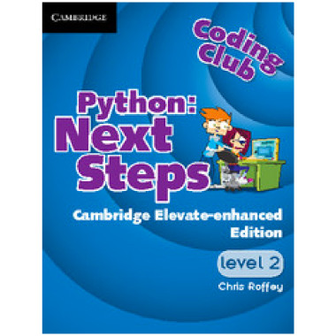Python: Next Steps Cambridge Elevate enhanced edition (Institution Subscription) Level 2 - ISBN 9781107496422