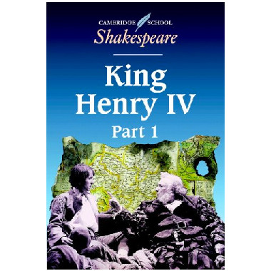King Henry IV, Part 1 - Cambridge Shakespeare First Editions - ISBN 9780521626897