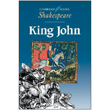 King John - Cambridge Shakespeare First Editions - ISBN 9780521445825