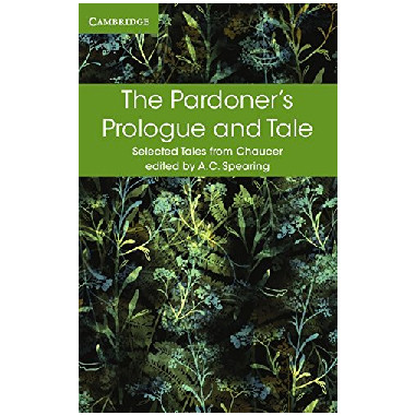 The Pardoner's Prologue and Tale (Selected Tales from Chaucer) - ISBN 9781316615591