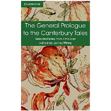 The General Prologue to the Canterbury Tales (Selected Tales from Chaucer) - ISBN 9781316615676