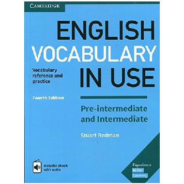 English Vocabulary in Use Pre-Intermediate and Intermediate Fourth Edition - ISBN 9781316628317