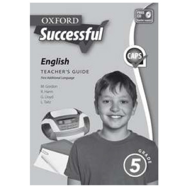 Oxford Successful ENGLISH FAL Grade 5 - Teachers Guide