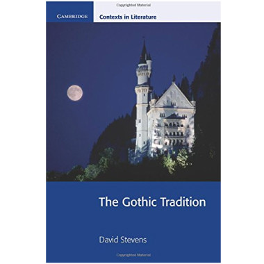 The Gothic Tradition (Cambridge Contexts in Literature) - ISBN 9780521777322