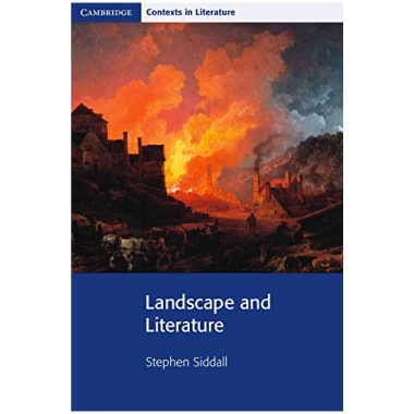 Landscape and Literature (Cambridge Contexts in Literature) - ISBN 9780521729826