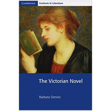 The Victorian Novel (Cambridge Contexts in Literature) - ISBN 9780521775953