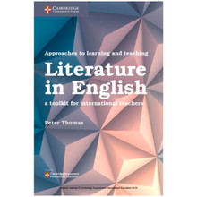 Cambridge Approaches to Learning and Teaching Literature in English - ISBN 9781316645895