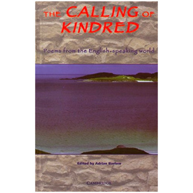 The Calling of Kindred: Poems from the English-speaking World - ISBN 9780521447744
