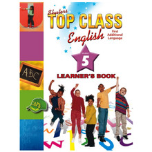 Shuters Top Class ENGLISH First Additional Language Grade 5 Learners Book